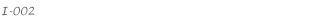 I-002